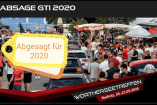 GTI-Treffen Wörthersee 2020 fällt aus: Opfer des Corona-Virus: Autotreffen am Wörthersee wird abgesagt