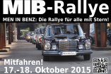 NEU: Die MIB-Rallye - unterwegs im Namen des Stern: Eine Rallye für Mercedes-Benz Enthusiasten 